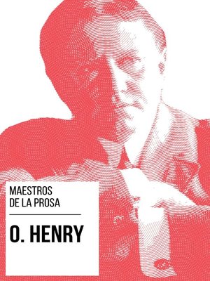cover image of Maestros de la Prosa--O. Henry